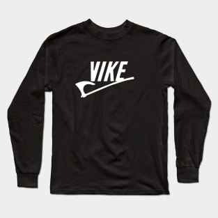 Vike! Long Sleeve T-Shirt